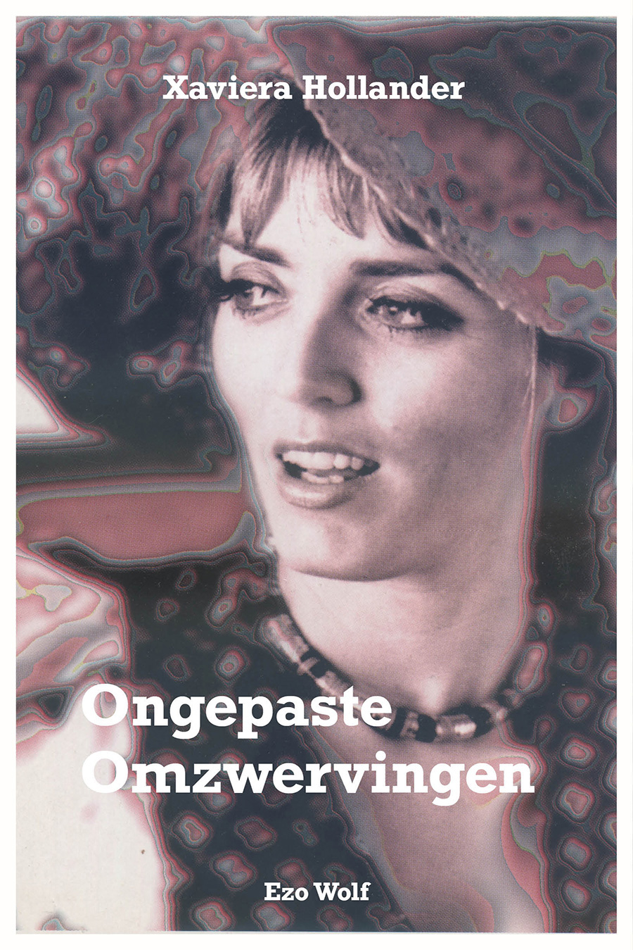 Omslag van Ongepaste omzwervingen van Xaviera Hollander